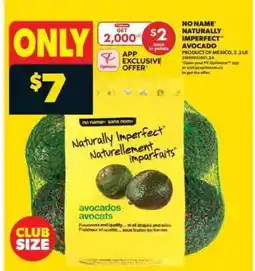 Real Canadian Superstore No Name Naturally Imperfect Avocado offer