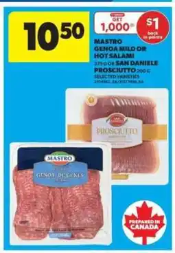 Real Canadian Superstore Mastro Genoa Mild or Hot Salami / San Daniele Prosciutto offer