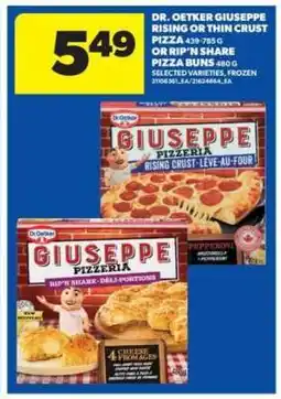 Real Canadian Superstore Dr. Oetker Giuseppe Pizza or Rip'n Share Pizza Buns offer