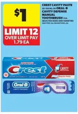 Real Canadian Superstore Crest Cavity Paste or Oral-B Cavity Defense Manual Toothbrush offer