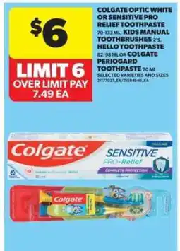 Real Canadian Superstore Colgate Toothpaste and Toothbrushes offer
