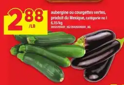 Maxi aubergine ou courgettes vertes offer