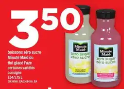 Maxi boissons zéro sucre Minute Maid ou thé glacé Fuze offer