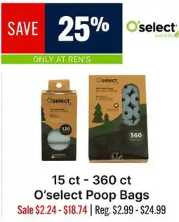 Ren’s Pets Depot O'select Poop Bags offer
