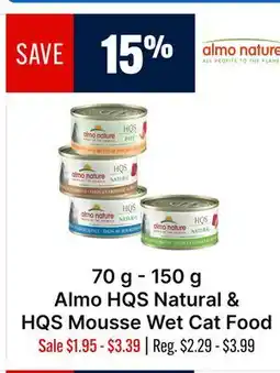 Ren’s Pets Depot Almo HQS Natural & HQS Mousse Wet Cat Food offer