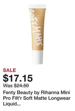 Sephora Fenty Beauty by Rihanna Mini Pro Filt'r Soft Matte Longwear Liquid Foundation offer