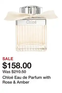 Sephora Chloé Eau de Parfum with Rose & Amber offer