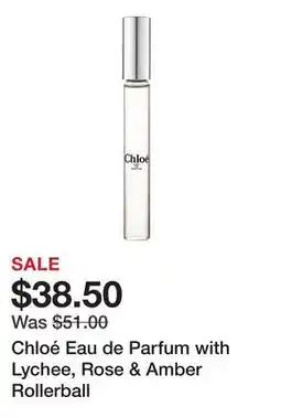 Sephora Chloé Eau de Parfum with Lychee, Rose & Amber Rollerball offer