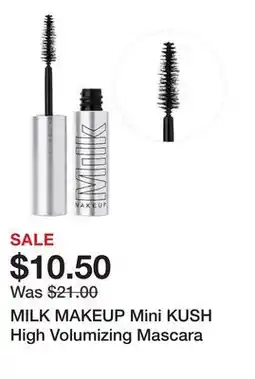 Sephora MILK MAKEUP Mini KUSH High Volumizing Mascara offer