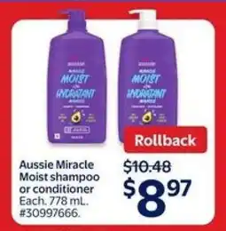 Walmart Aussie Miracle Moist Shampoo or Conditioner offer