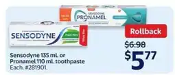 Walmart Sensodyne 135 mL or Pronamel 110 mL Toothpaste offer