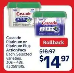 Walmart Cascade Platinum or Platinum Plus ActionPacs offer