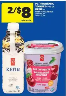 Real Canadian Superstore PC Probiotic Yogurt or Kefir offer