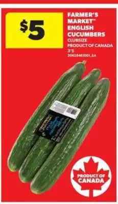 Real Canadian Superstore Farmer's Market English Cucumbers offer