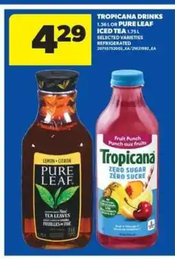 Real Canadian Superstore Tropicana Drinks or Pure Leaf offer