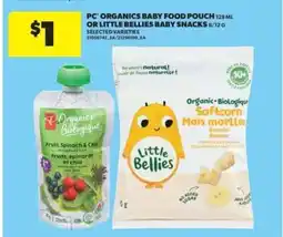 Real Canadian Superstore PC Organics Baby Food Pouch or Little Bellies Baby Snacks offer