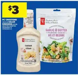 Real Canadian Superstore PC Croutons or Salad Dressing offer