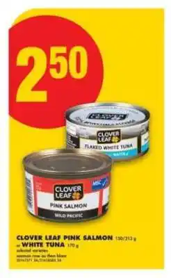 No Frills CLOVER LEAF PINK SALMON or WHITE TUNA offer
