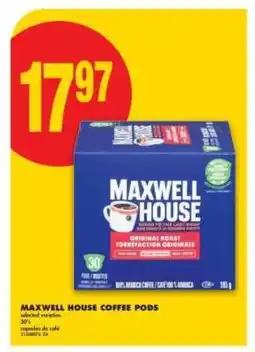 No Frills Maxwell House Coffee Pods offer