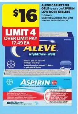Real Canadian Superstore Aleve Caplets or Gels / Aspirin Low Dose Tablets offer