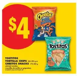 No Frills TOSTITOS TORTILLA CHIPS or CHEETOS SNACKS offer