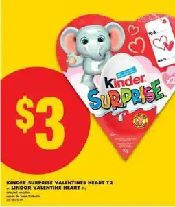 No Frills KINDER SURPRISE VALENTINES HEART T2 or LINDOR VALENTINE HEART offer