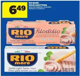 Real Canadian Superstore Rio Mare Solid Light Tuna offer