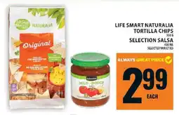 Food Basics Life Smart Naturalia Tortilla Chips & Selection Salsa offer
