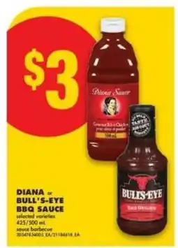 No Frills DIANA OR BULL’S-EYE BBQ SAUCE offer