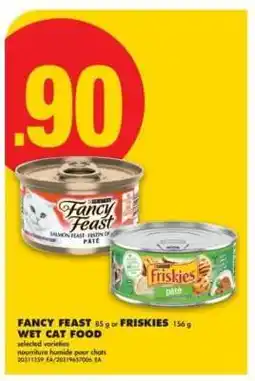No Frills Fancy Feast 85 g or Friskies 156 g offer