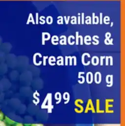 M & M Food Market Peaches & Cream Corn offer