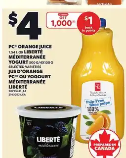 Independent City Market PC ORANGE JUICE 1.54 L OR LIBERTÉ MÉDITERRANÉE YOGURT 500 G offer