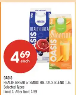 Shoppers Drug Mart OASIS HEALTH BREAK or SMOOTHIE JUICE BLEND offer