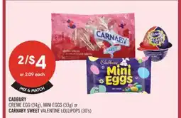 Shoppers Drug Mart CADBURY CREME EGG (34g), MINI EGGS (33g) or CARNABY SWEET VALENTINE (30's) offer