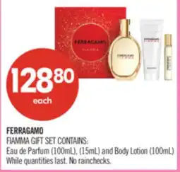 Shoppers Drug Mart FERRAGAMO FIAMMA GIFT SET CONTAINS: Eau de Parfum (100mL), (15mL) and Body Lotion (100mL) offer