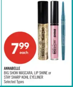 Shoppers Drug Mart ANNABELLE BIG SHOW MASCARA, LIP SHINE or STAY SHARP KOHL EYELINER offer