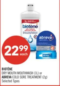 Shoppers Drug Mart BIOTÈNE DRY MOUTH MOUTHWASH (1L) or ABREVA COLD SORE TREATMENT (2g) offer