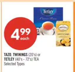 Shoppers Drug Mart TAZO, TWININGS (20's) or TETLEY (40's - 72's) TEA offer