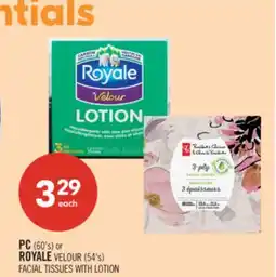 Shoppers Drug Mart PC (60's) or ROYALE VELOUR (54's) offer