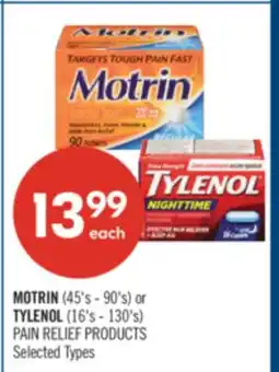 Shoppers Drug Mart MOTRIN (45's - 90's) or TYLENOL (16's - 130's) PAIN RELIEF PRODUCTS offer