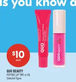 Shoppers Drug Mart QUO BEAUTY PEPTIDE LIP TINT or OIL offer