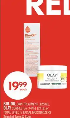 Shoppers Drug Mart BIO-OIL SKIN TREATMENT (125mL), OLAY COMPLETE+ 3-IN-1 (241g) or TOTAL EFFECTS FACIAL MOISTURIZERS offer