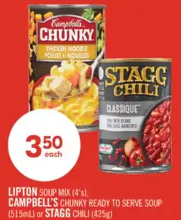 Shoppers Drug Mart LIPTON SOUP MIX (4's), CAMPBELL'S CHUNKY READY TO SERVE SOUP (515mL) or STAGG CHILI (425g) offer