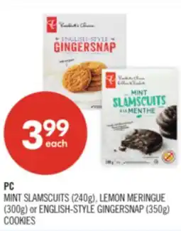 Shoppers Drug Mart PC MINT SLAMSCUITS (240g), LEMON MERINGUE (300g) or ENGLISH-STYLE GINGERSNAP (350g) COOKIES offer