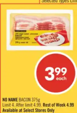 Shoppers Drug Mart NO NAME BACON offer