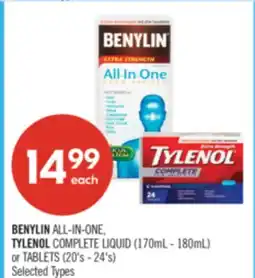 Shoppers Drug Mart BENYLIN ALL-IN-ONE, TYLENOL COMPLETE LIQUID (170mL - 180mL) or TABLETS (20's - 24's) offer