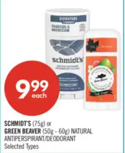Shoppers Drug Mart SCHMIDT'S (75g) or GREEN BEAVER (50g - 60g) NATURAL ANTIPERSPIRANT/DEODORANT offer