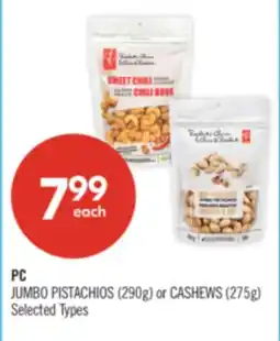 Shoppers Drug Mart PC JUMBO PISTACHIOS (290g) or CASHEWS (275g) offer