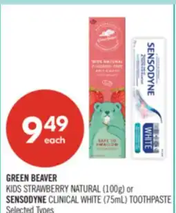 Shoppers Drug Mart GREEN BEAVER KIDS STRAWBERRY NATURAL (100g) or SENSODYNE CLINICAL WHITE (75mL) TOOTHPASTE offer