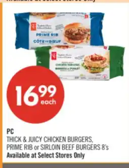 Shoppers Drug Mart PC THICK & JUICY CHICKEN BURGERS PRIME RIB or SIRLOIN BEEF BURGERS 8's offer